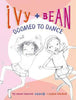 Ivy and Bean Doomed to Dance (Book 6) (Ivy + Bean)