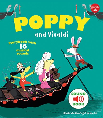 Poppy and Vivaldi: With 16 musical sounds!