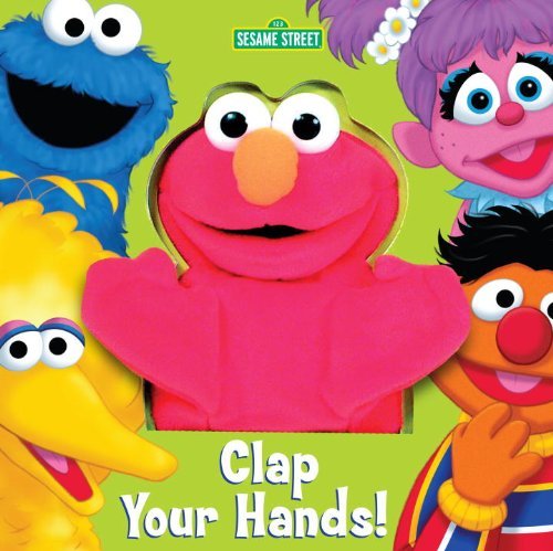 Clap Your Hands! (Sesame Street) (Puppet Book) by Random House (2002-10-22)