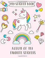 MY STICKER BOOK: Album of My Favorite Sticker: A Blank Permanent Sticker Book for Kids (Activity Book for Kids Ages 4-8 Years Old)