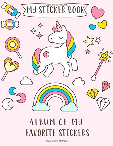 MY STICKER BOOK: Album of My Favorite Sticker: A Blank Permanent Sticker Book for Kids (Activity Book for Kids Ages 4-8 Years Old)