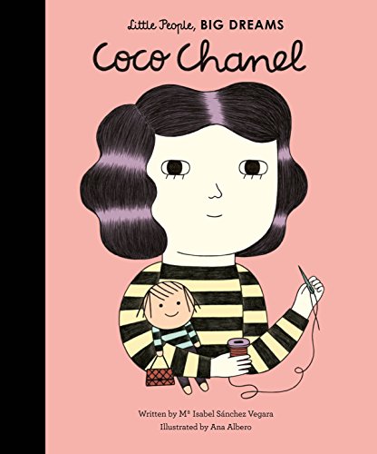 Coco Chanel (Little People. Big Dreams)