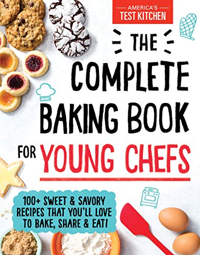 The Complete Baking Book for Young Chefs