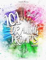 101 Drawing Prompts for Kids