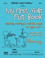 My First Violin Fun Book: including coloring & activity pages for ages 4 to 7