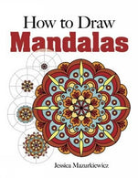 How to Create Mandalas (Dover Books on Art Instruction and Anatomy)