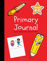 Primary Journal: Early Creative Story Book for Kids. Grades K-2