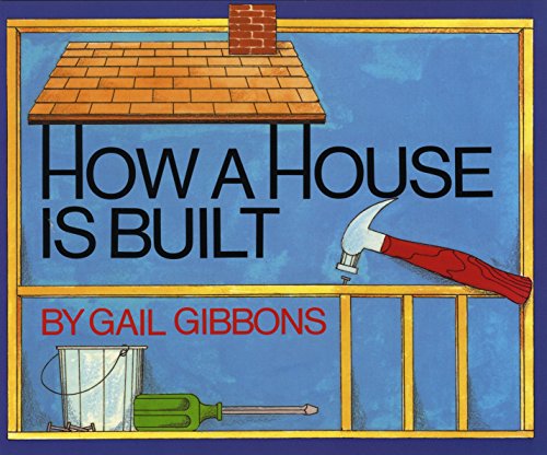 How a House Is Built