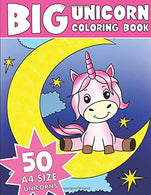 THE BIG UNICORN COLORING BOOK: Jumbo Unicorn Coloring Book