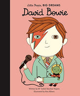 David Bowie (Little People. BIG DREAMS)