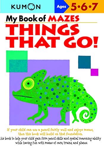 My Book of Mazes: Things That Go! (Kumon Workbooks)