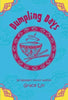 Dumpling Days (A Pacy Lin Novel)