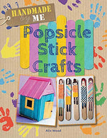 Popsicle Stick Crafts (Handmade by Me)