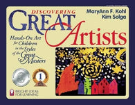 Discovering Great Artists: Hands-On Art for Children in the Styles of the Great Masters (Bright Ideas for Learning)