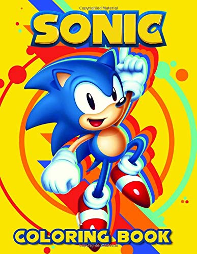 Sonic Coloring Book: JUMBO Coloring Book | 60 illustrations | Sonic The Hedgehog | Great Coloring Pages | Ages 2-8