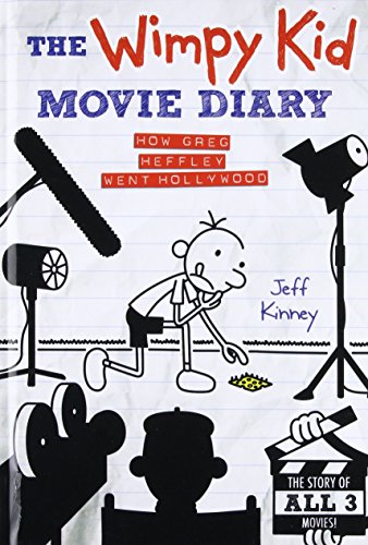 The Wimpy Kid Movie Diary: How Greg Heffley Went Hollywood. Revised and Expanded Edition (Diary of a Wimpy Kid)