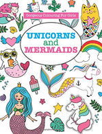 Gorgeous Colouring for Girls - Unicorns and Mermaids (Gorgeous Colouring Books for Girls)