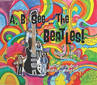 A. B. See the Beatles!: A Children's ABC Book