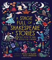 A Stage Full of Shakespeare Stories