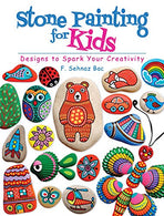 Stone Painting for Kids: Designs to Spark Your Creativity