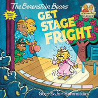 The Berenstain Bears Get Stage Fright